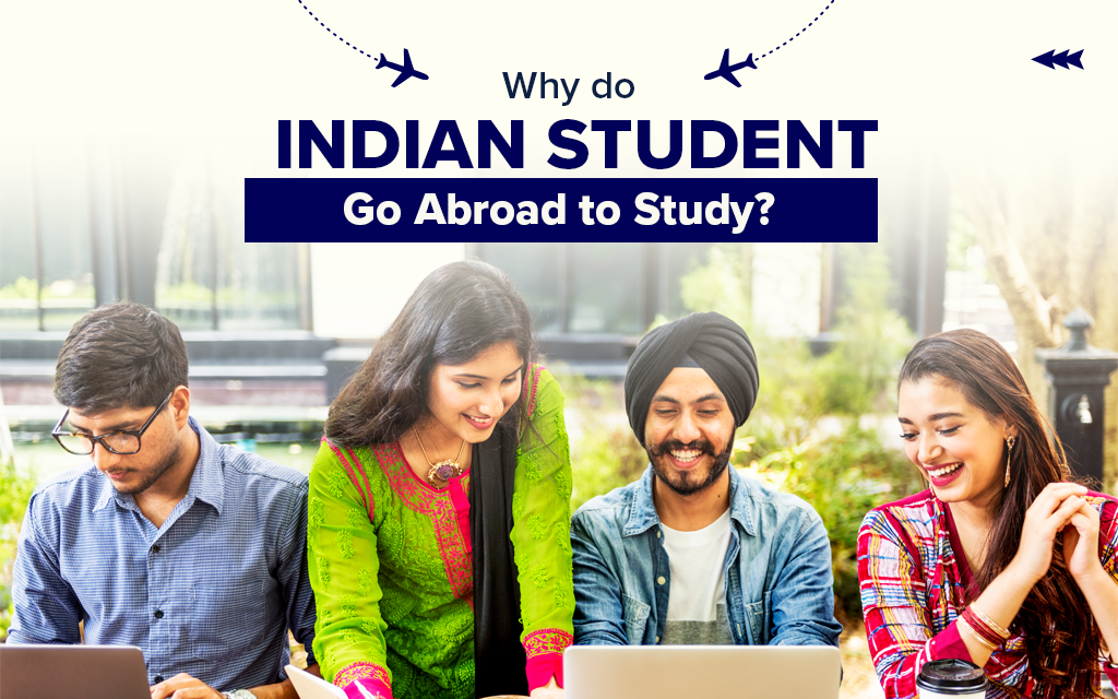 Why-do-Indian-Students-Go-Abroad-to-Study